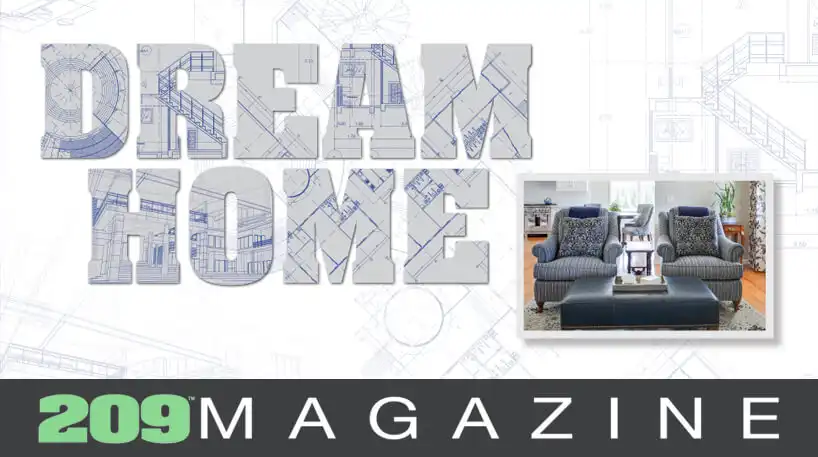 209 Magazine – Dream Home